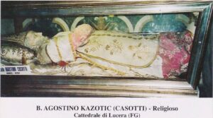 Lucera - Basilica Cattedrale - Cappella Gagliardi - Beato Agostino Casotti (Croato) Vescovo di Lucera - Foto fornita da Antonio Iliceto